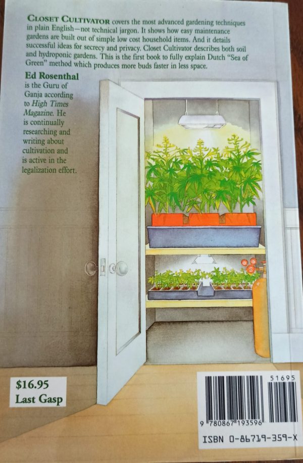 Closet Cultivator by Ed Rosenthal